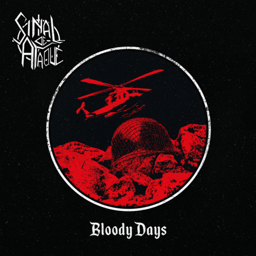 Sinal De Ataque : Bloody Days